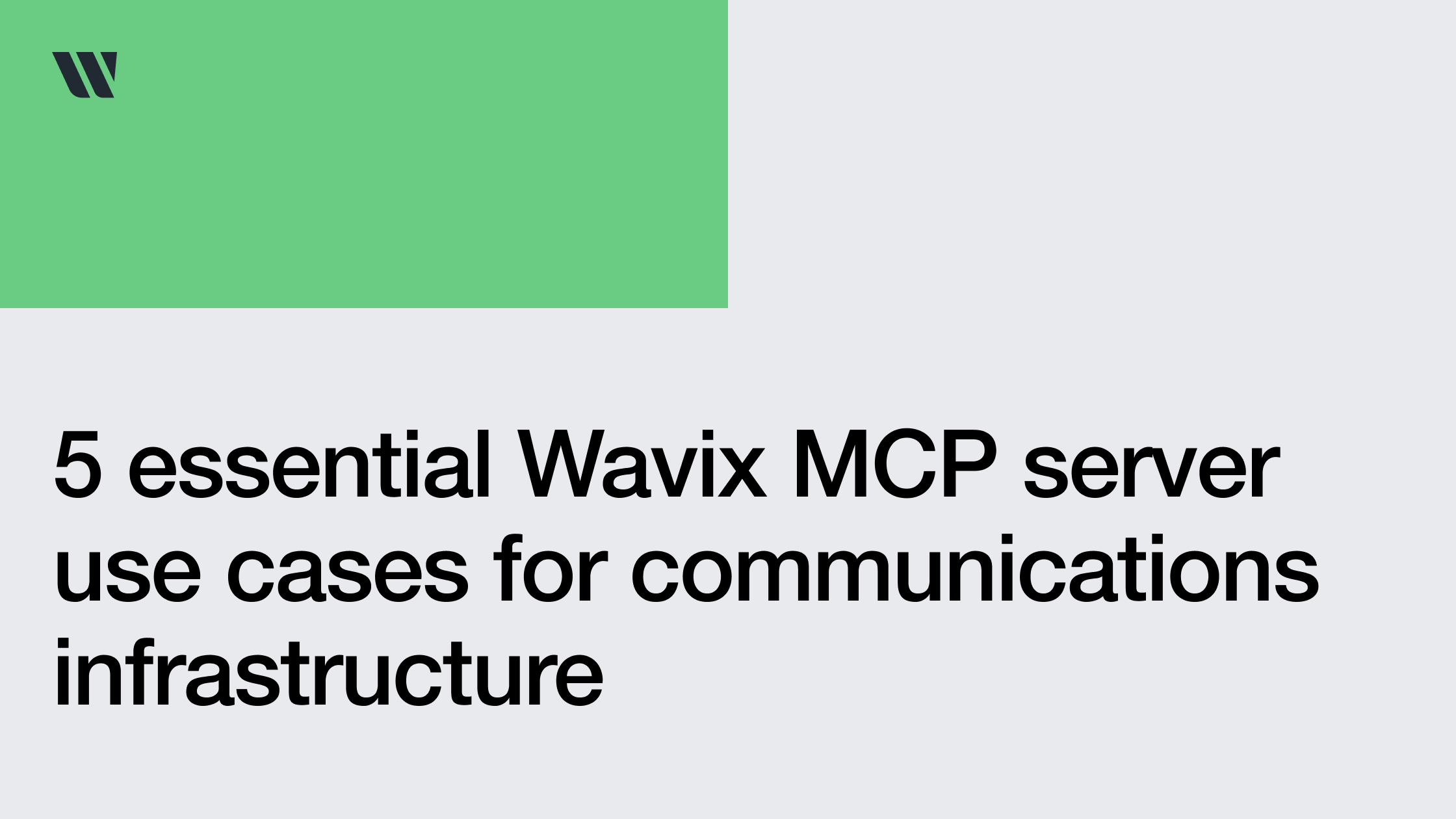 Wavix MCP Server use cases